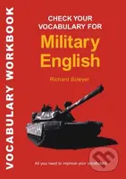 Check Your Vocabulary for Military English (A Workbook for Users) - kniha z kategorie Jazykové učebnice a slovníky