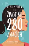 Život ve 280 znacích - Nesien Alex