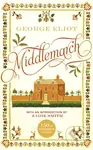 Middlemarch (The 150th Anniversary Edition introduced by Zadie Smith)