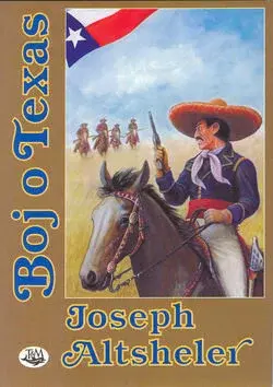 Boj o Texas (poškozená) - Joseph A. Altsheler