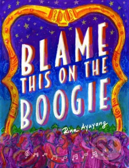 Blame This On The Boogie - Rina Ayuyang - kniha z kategorie Komiksy