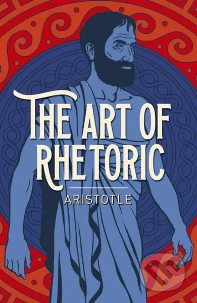 The Art of Rhetoric - Aristotle - kniha z kategorie Beletrie