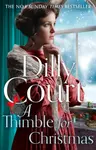 A Thimble for Christmas - Dilly Court