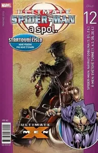 Ultimate Spider-man a spol. 12 - Brian Michael Bendis