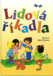 Lidová říkadla - Edita Plicková