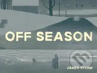 Off Season - James Sturm - kniha z kategorie Komiksy