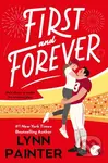 First and Forever - Lynn Painter