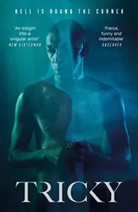 Hell Is Round the Corner - Tricky
