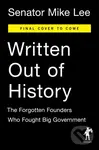 Written Out Of History - Mike Lee