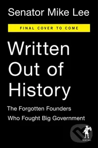 Written Out Of History - Mike Lee