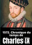 1572. Chronique du temps de Charles IX (le premier et unique roman de Prosper Merimee) - kniha z kategorie Společenská beletrie