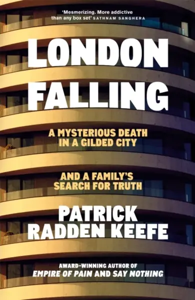 London Falling - Patrick Radden Keefe