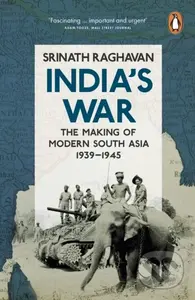 India's War (The Making of Modern South Asia, 1939-1945) - kniha z kategorie Historie