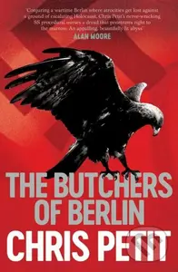 The Butchers of Berlin - Chris Petit - kniha z kategorie Detektivky, thrillery a horory