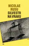 Silvestr na vraku (poškozená) - Nicolae Rusu