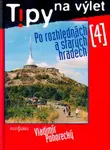 Tipy na výlet po rozhlednách a starých hradech 4. (poškozená) - Vladimír Pohorecký