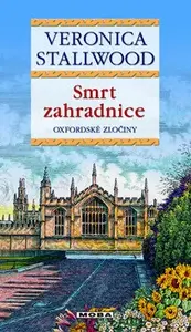 Smrt zahradnice (poškozená) - Veronica Stallwood