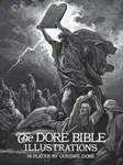 The Dore Bible Illustrations - Doré Gustave, Millicent Rose