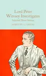 Lord Peter Wimsey Investigates - Dorothy Leigh Sayersová