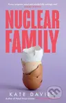 Nuclear Family - Kate Davies - kniha z kategorie Společenská beletrie