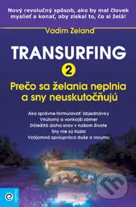 Transurfing 2 (Prečo sa želania neplnia a sny neuskutočňujú) - kniha z kategorie Spiritualita
