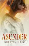 Asunder - Kerstin Hall - kniha z kategorie Horory