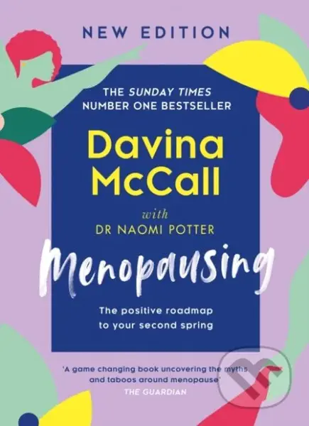 Menopausing (New Edition: the Positive Roadmap to Your Second Spring) - kniha z kategorie Zdraví a životní styl
