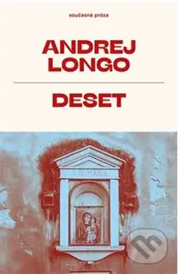 Deset - Andrej Longo