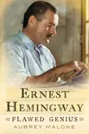 Ernest Hemingway - Malone Aubrey