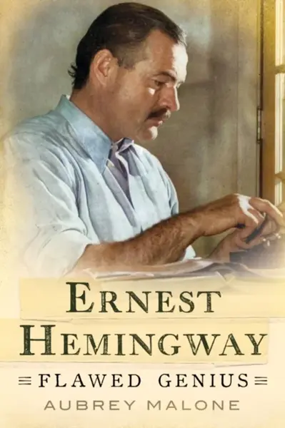 Ernest Hemingway - Malone Aubrey