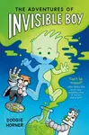 The Adventures of Invisible Boy - Doogie Horner