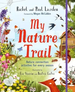 My Nature Trail - Paul Lawston, Rachel Lawston