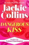 Dangerous Kiss - Jackie Collins