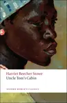 Uncle Tom's Cabin - Harriet Elisabeth Beecher-Stoweová