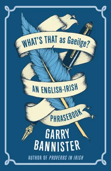 What's That as Gaeilge - Garry Bannister