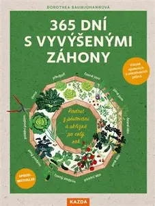365 dní s vyvýšenými záhony (poškozená) - Dorothea Baumjohannová