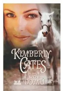 Leť domů (poškozená) - Kimberly Cates