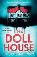 The Doll House - Phoebe Morgan - kniha z kategorie Společenská beletrie