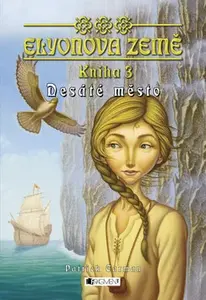 Desáté město (poškozená) - Patrick Carman