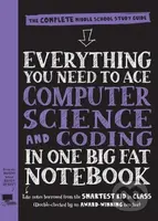 Everything You Need to Ace Computer Science and Coding in One Big Fat Notebook - kniha z kategorie Pro děti