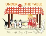 Under the Table - Allan Ahlberg - kniha z kategorie Pro děti