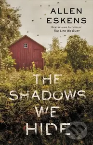 The Shadows We Hide - Allen Eskens - kniha z kategorie Detektivky, thrillery a horory
