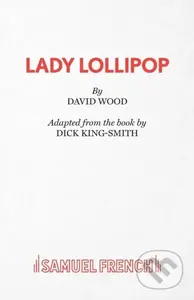 Lady Lollipop - David Wood - kniha z kategorie Pro děti