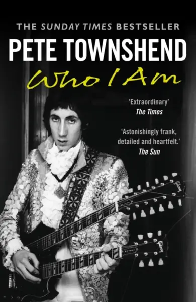 Pete Townshend: Who I Am - Townshend Pete