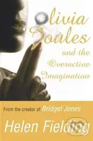 Olivia Joules and the Overactive Imagination - Helen Fielding - kniha z kategorie Romantická