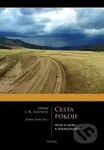 Cesta pokoje: spisy o míru a spravedlnost - Henri Nouwen - kniha z kategorie Teologie