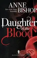 Daughter of the Blood - Anne Bishop - kniha z kategorie Fantasy