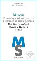 Mizení - Kateřina Krtilová - kniha z kategorie Beletrie