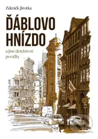 Ďáblovo hnízdo (a jiné detektivní povídky) - Zdeněk Antonín Jirotka - kniha z kategorie Detektivky, thrillery a horory