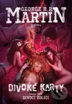 Divoké karty: Divocí žolíci (Svazek třetí) - George R.R. Martin - kniha z kategorie Sci-fi a fantasy